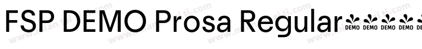 FSP DEMO Prosa Regular字体转换